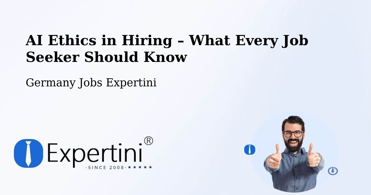 AI Ethics in Recruitment & Hiring – Schwerte - Schwerte, Germany Jobs Expertini