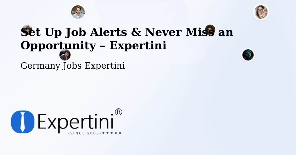 Job Alerts Guide – Get Notified About New Jobs in Schwerte - Schwerte, Germany Jobs Expertini