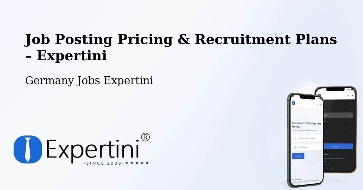 Job Posting Pricing & Recruitment Plans – Schwerte - Schwerte, Germany Jobs Expertini