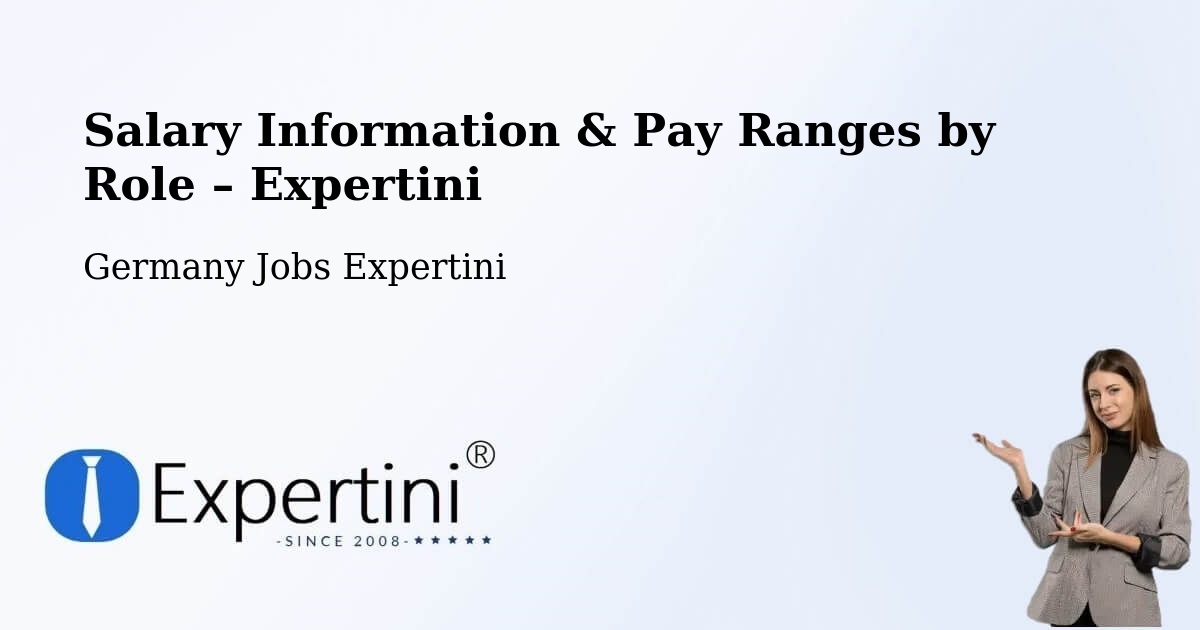 Salary Information & Pay Ranges – Schwerte - Schwerte, Germany Jobs Expertini