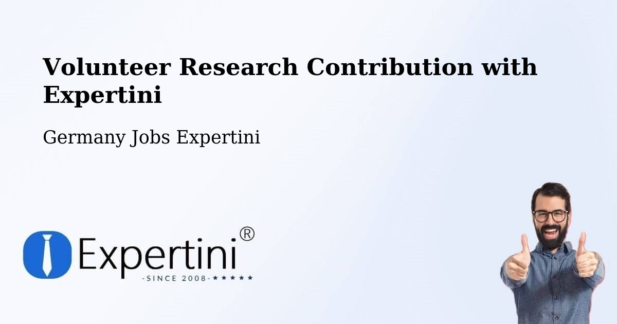 Volunteer Research Contribution Program – Schwerte - Germany Jobs Expertini